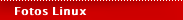 Fotos Linux