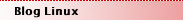 Blog Linux